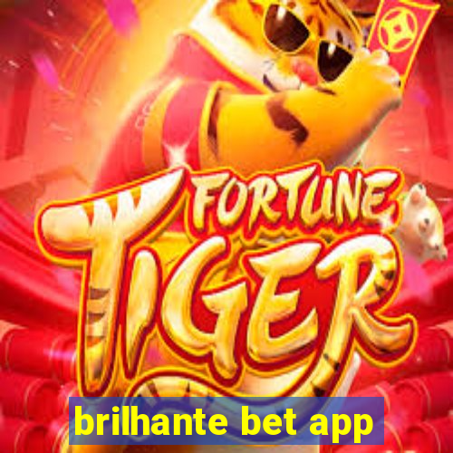 brilhante bet app